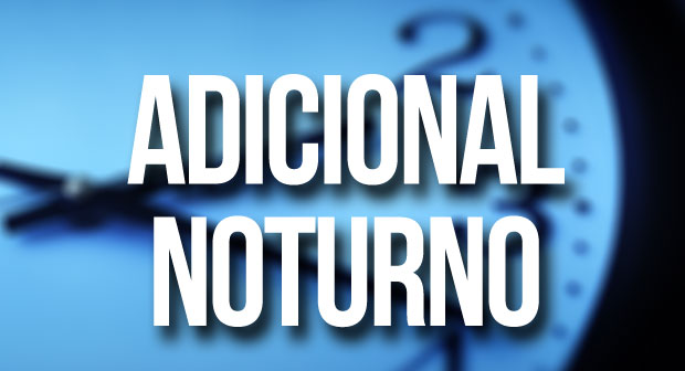  Após ação judicial coletiva aforada pelo Sindicato Município reconhece erro material e corrige base de cálculo do valor do adicional noturno