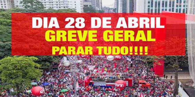 NOTA DE INFORMAÇÃO: Sindicato não funcionará neste dia 28 de Abril por aderir a greve geral dos trabalhadores